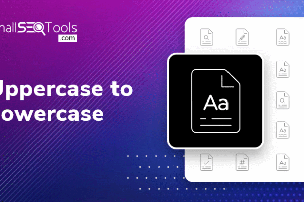 Case converter – Change your text uppercase to lowercase and more